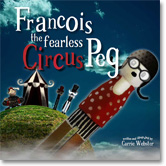 Francois the Fearless Circus Peg Book Cover